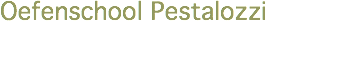 Oefenschool Pestalozzi