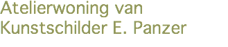 Atelierwoning van Kunstschilder E. Panzer